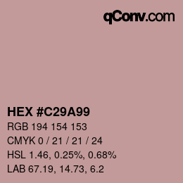 Color code: HEX #C29A99 | qconv.com