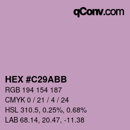 Farbcode: HEX #C29ABB | qconv.com