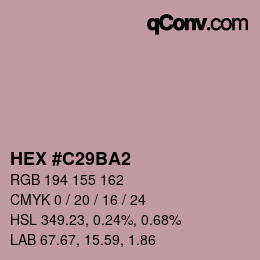 カラーコード: HEX #C29BA2 | qconv.com
