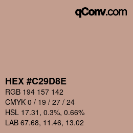 カラーコード: HEX #C29D8E | qconv.com