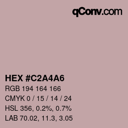 Color code: HEX #C2A4A6 | qconv.com