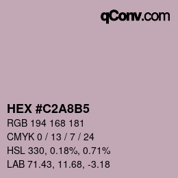 カラーコード: HEX #C2A8B5 | qconv.com