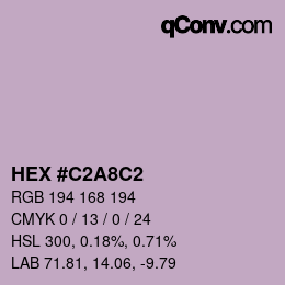Color code: HEX #C2A8C2 | qconv.com
