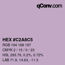 カラーコード: HEX #C2A8C5 | qconv.com