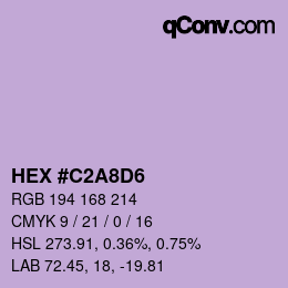 カラーコード: HEX #C2A8D6 | qconv.com