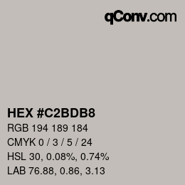 颜色代码: HEX #C2BDB8 | qconv.com