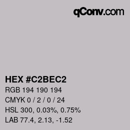 Color code: HEX #C2BEC2 | qconv.com