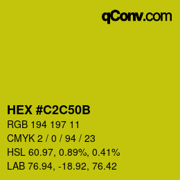 カラーコード: HEX #C2C50B | qconv.com