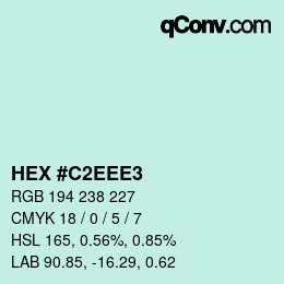 カラーコード: HEX #C2EEE3 | qconv.com