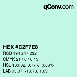 Color code: HEX #C2F7E8 | qconv.com