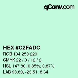 Color code: HEX #C2FADC | qconv.com