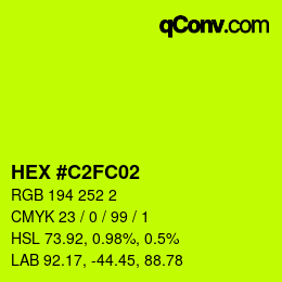 カラーコード: HEX #C2FC02 | qconv.com