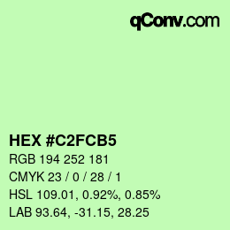 カラーコード: HEX #C2FCB5 | qconv.com