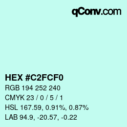 カラーコード: HEX #C2FCF0 | qconv.com
