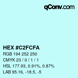 Color code: HEX #C2FCFA | qconv.com