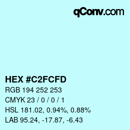 Color code: HEX #C2FCFD | qconv.com