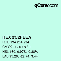 カラーコード: HEX #C2FEEA | qconv.com