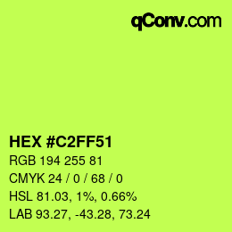 カラーコード: HEX #C2FF51 | qconv.com