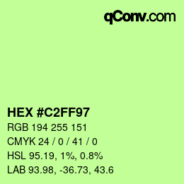 カラーコード: HEX #C2FF97 | qconv.com