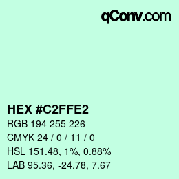 カラーコード: HEX #C2FFE2 | qconv.com