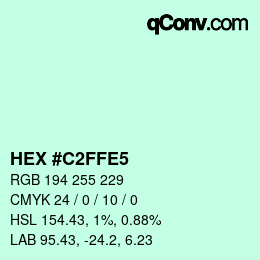 カラーコード: HEX #C2FFE5 | qconv.com