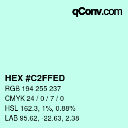 カラーコード: HEX #C2FFED | qconv.com