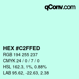 Farbcode: HEX #C2FFED | qconv.com