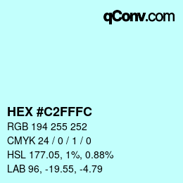 Color code: HEX #C2FFFC | qconv.com