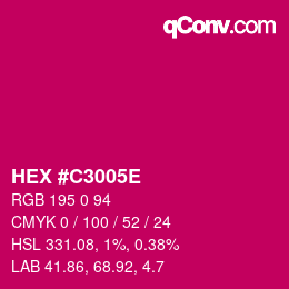 Código de color: HEX #C3005E | qconv.com