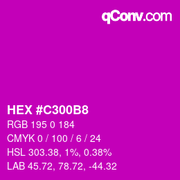 カラーコード: HEX #C300B8 | qconv.com