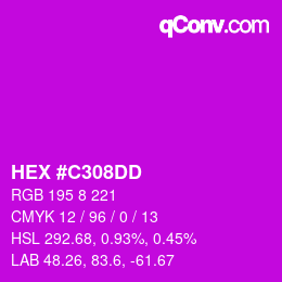 Color code: HEX #C308DD | qconv.com