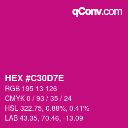 Color code: HEX #C30D7E | qconv.com