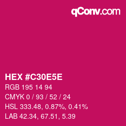 Código de color: HEX #C30E5E | qconv.com