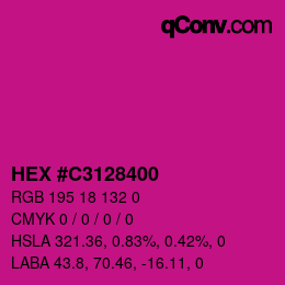 Farbcode: HEX #C3128400 | qconv.com