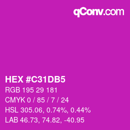 Color code: HEX #C31DB5 | qconv.com