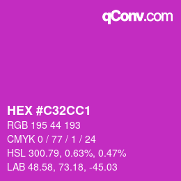 Color code: HEX #C32CC1 | qconv.com