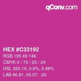カラーコード: HEX #C33192 | qconv.com