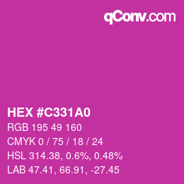 カラーコード: HEX #C331A0 | qconv.com