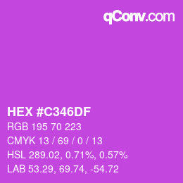 カラーコード: HEX #C346DF | qconv.com