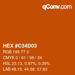 颜色代码: HEX #C34D03 | qconv.com