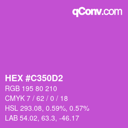 Color code: HEX #C350D2 | qconv.com