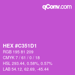カラーコード: HEX #C351D1 | qconv.com