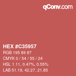 Color code: HEX #C35957 | qconv.com