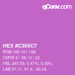 カラーコード: HEX #C365C7 | qconv.com
