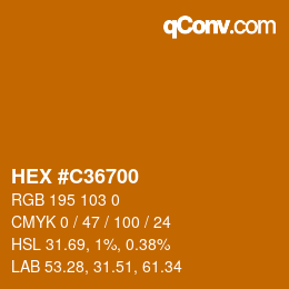 カラーコード: HEX #C36700 | qconv.com