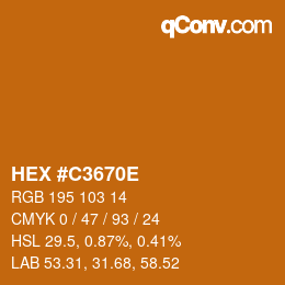 Color code: HEX #C3670E | qconv.com