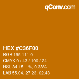 カラーコード: HEX #C36F00 | qconv.com
