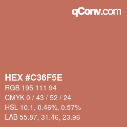 カラーコード: HEX #C36F5E | qconv.com