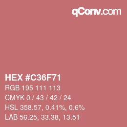 颜色代码: HEX #C36F71 | qconv.com