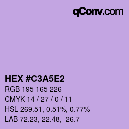 Color code: HEX #C3A5E2 | qconv.com